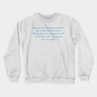 The Love Hypothesis quote Crewneck Sweatshirt